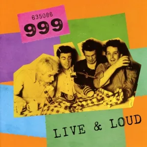999 - Live And Loud (LP)