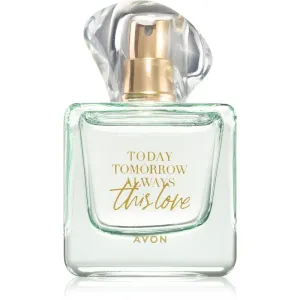 Avon Today Tomorrow Always This Love Eau de Parfum pour femme 50 ml
