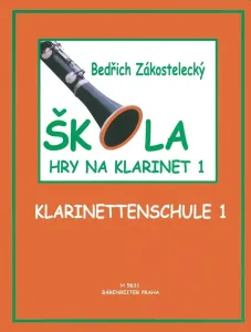 Bedřich Zakostelecký Škola hry na klarinet 1 Partition