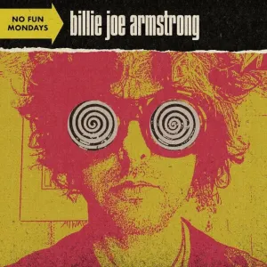 Billie Joe Armstrong - No Fun Mondays (LP)