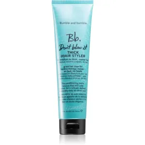 Bumble and bumble Don't Blow It Thick (H)air Styler soin hydratant sans rinçage pour cheveux rêches 150 ml
