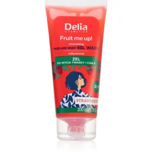 Delia Cosmetics FRUIT ME UP! gel lavant visage et corps STRAWBERRY 200 ml