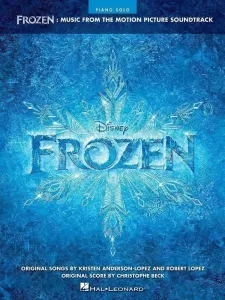 Disney Frozen Piano Music from the Motion Picture Soundtrack Partition