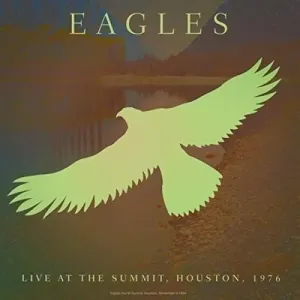 Eagles - Live At The Summit- Houston 1976 (3 LP)