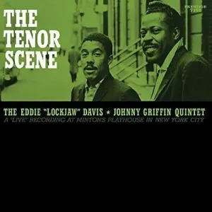 Eddie Lockjaw Davis - The Tenor Scene (Eddie Lockjaw Davis & Johnny Griffin Quintet) (LP)