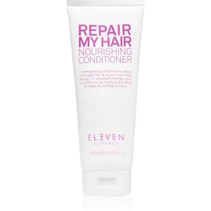 Eleven Australia Repair My Hair Nourishing Conditioner après-shampoing fortifiant et rénovateur 200 ml