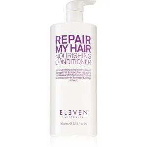 Eleven Australia Repair My Hair Nourishing Conditioner après-shampoing fortifiant et rénovateur 960 ml