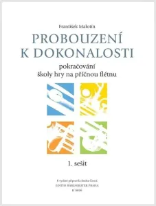 František Malotín Probouzení k dokonalosti - učebnice 1. sešit Partition