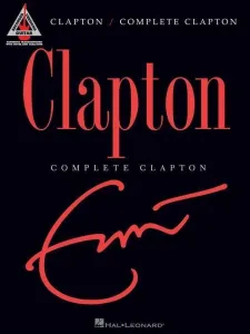 Hal Leonard Complete Clapton Guitar Partition #7573