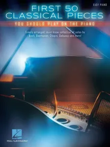 Hal Leonard First 50 Classical Pieces You Should Play On The Piano Partition