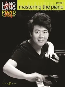 Hal Leonard Lang Lang Piano Academy: Mastering the Piano 1 Partition