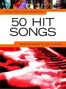 Hal Leonard Really Easy Piano Collection: 50 Hit Songs Partition