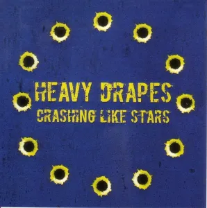 Heavy Drapes - Crashing Like Stars (LP)