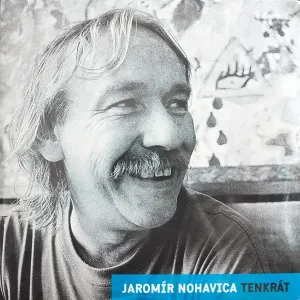 Jaromír Nohavica - Tenkrat (LP) #29343