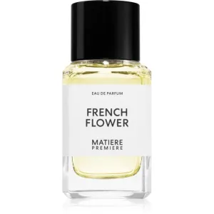 Matiere Premiere French Flower Eau de Parfum mixte 100 ml