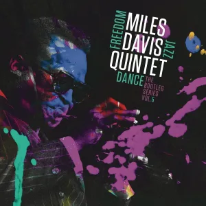 Miles Davis Quintet - Freedom Jazz Dance: The Bootleg Vol.5 (3 LP)