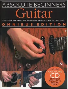 Music Sales Absolute Beginners: Guitar - Omnibus Edition Partition