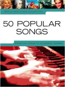 Music Sales Really Easy Piano: 50 Popular Songs Partition