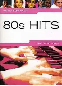 Music Sales Really Easy Piano: 80s Hits Partition