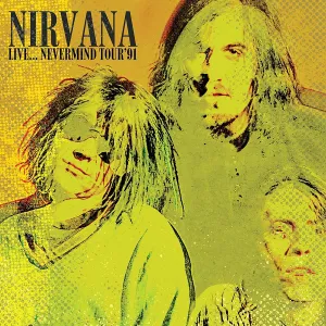 Nirvana - Live...Nevermind Tour '91 (2 LP)