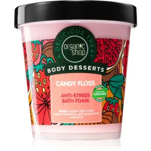 Organic Shop Body Desserts Candy Floss bain moussant anti-stress 450 ml #116892