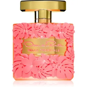 Oscar de la Renta Bella Tropicale Eau de Parfum pour femme 100 ml