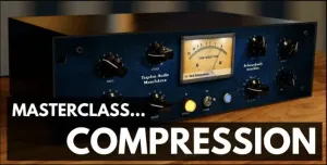 ProAudioEXP Masterclass Compression Video Training Course (Produit numérique)