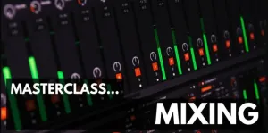 ProAudioEXP Masterclass Mixing Video Training Course (Produit numérique)