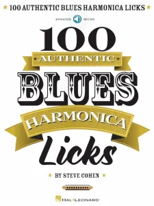 Steve Cohen 100 Authentic Blues Harmonica Licks Partition