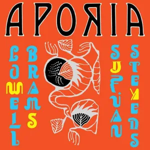 Sufjan Stevens & Lowell Brams - Aporia (Yellow Coloured Vinyl) (LP)