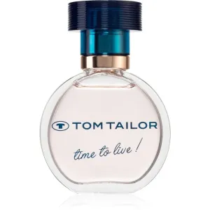Tom Tailor Time to Live! Eau de Parfum pour femme 30 ml