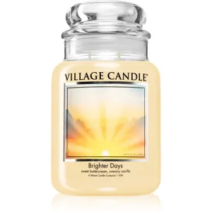 Village Candle Brighter Days bougie parfumée (Glass Lid) 602 g